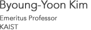 Byoung Yoon Kim Emeritus Professor KAIST