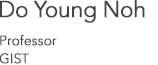 Do Young Noh Professor GIST