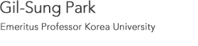 GIL- SUNG PARK, Emeritus Professor, Korea University